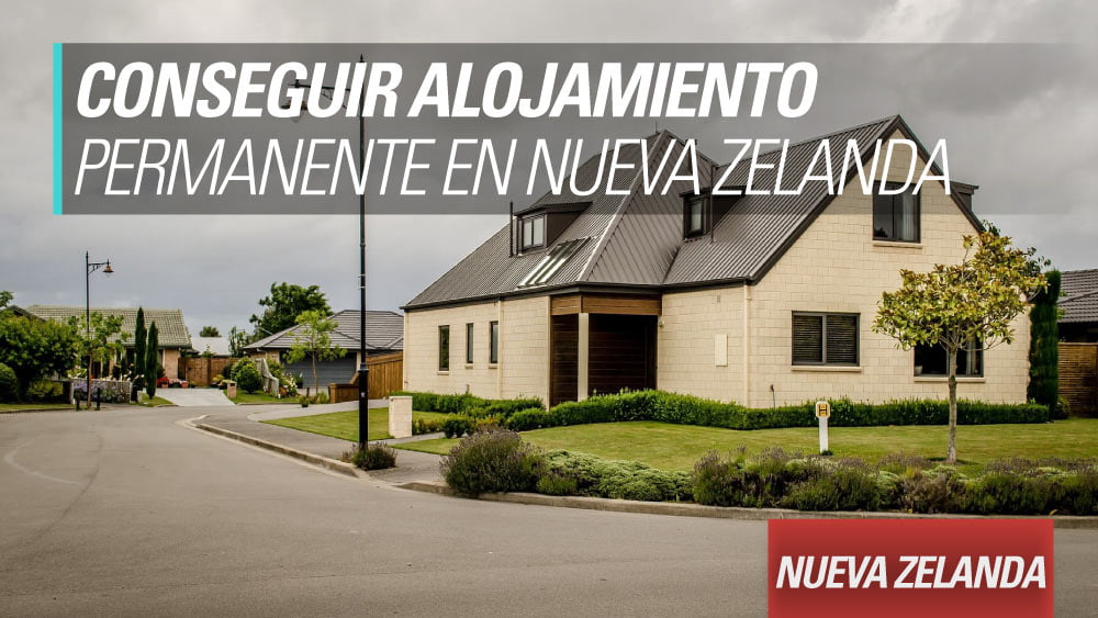 Cómo buscar housing al mudarte por trabajo en Nueva Zelanda 1 como buscar housing al mudarte por trabajo en nueva zelanda